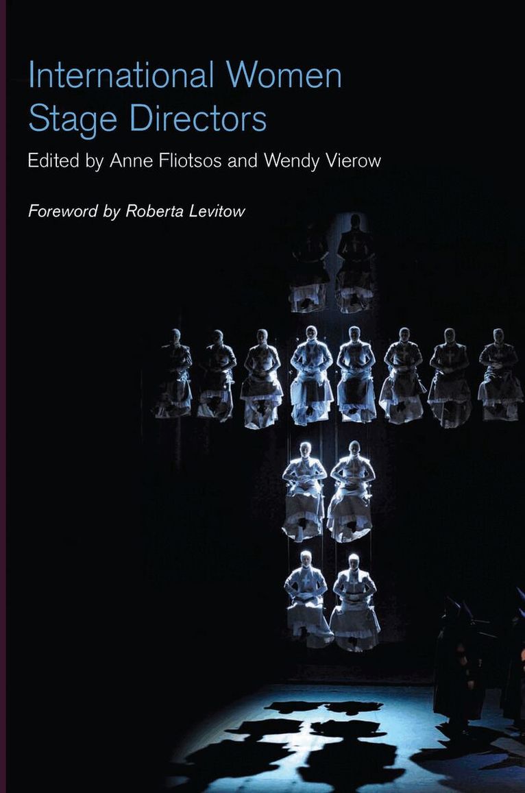 Anne Fliotsos, Wendy Vierow - International Women Stage Directors, E-bok