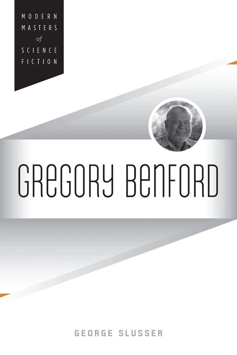 George Slusser - Gregory Benford, E-bok