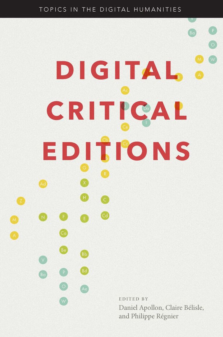 Daniel Apollon, Claire Belisle, Philippe Regnier - Digital Critical Editions, E-bok