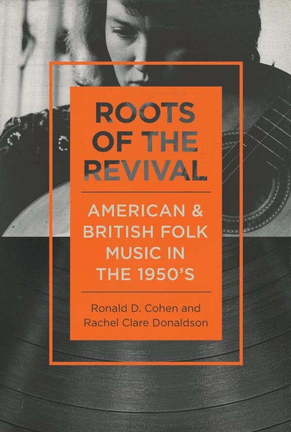 Ronald D Cohen, Rachel Clare Donaldson - Roots of the Revival, E-bok