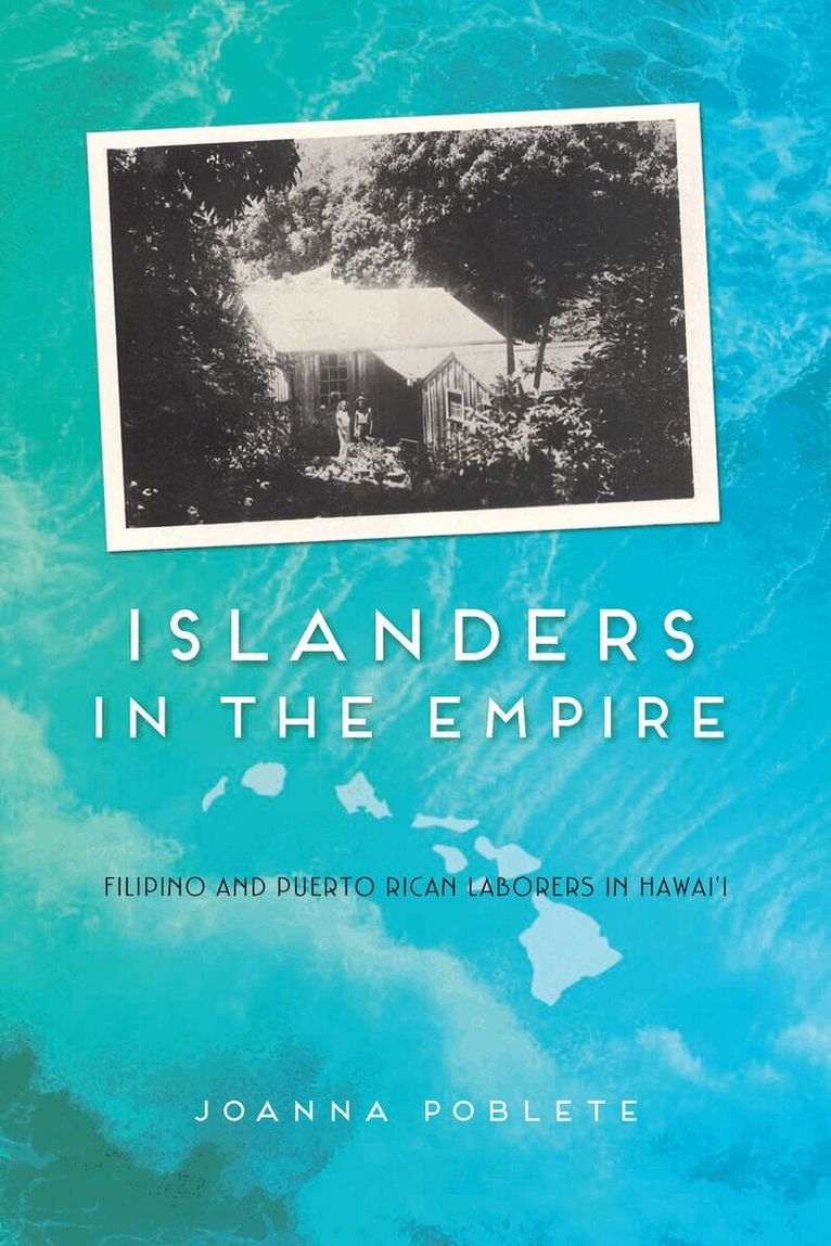 JoAnna Poblete - Islanders in the Empire, E-bok