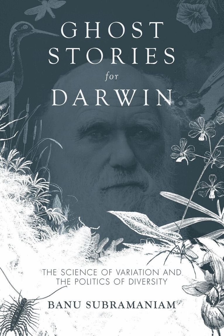 Banu Subramaniam - Ghost Stories for Darwin, E-bok