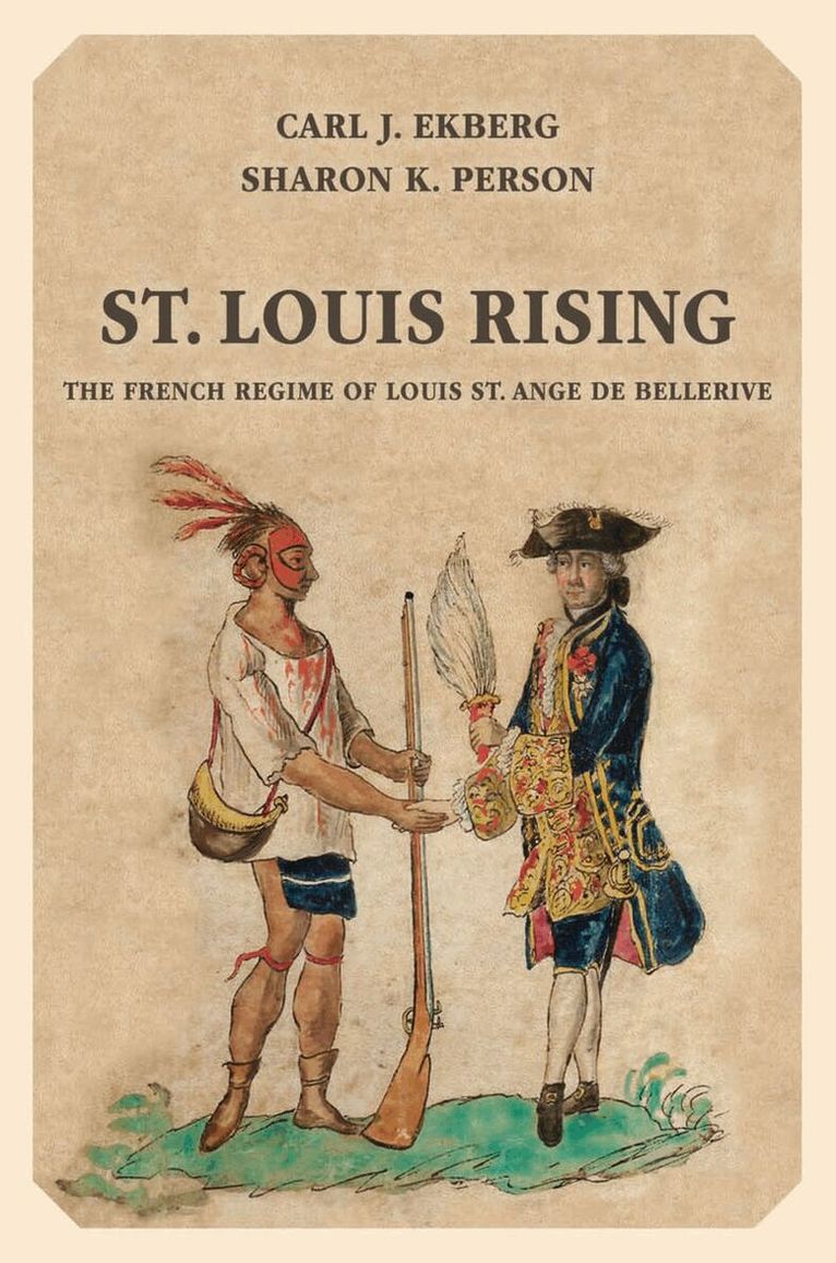 Carl J. Ekberg, Sharon K. Person - St. Louis Rising, E-bok