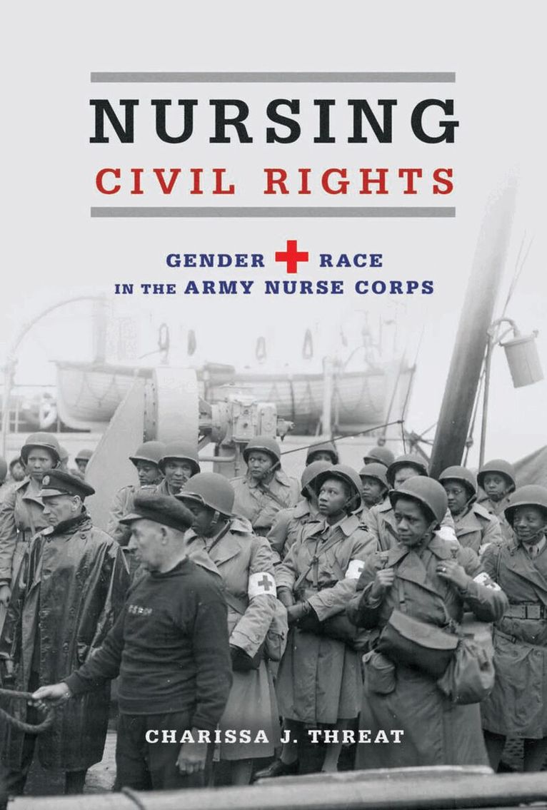 Charissa J. Threat - Nursing Civil Rights, E-bok