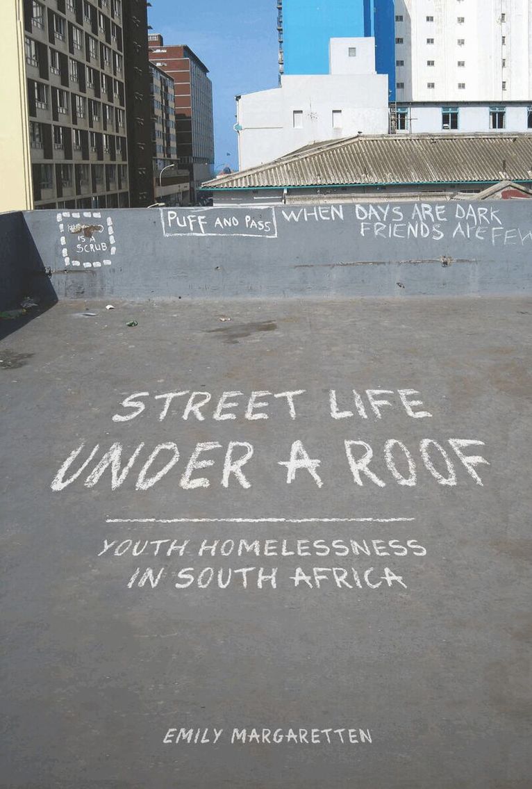 Emily Margaretten - Street Life Under a Roof, E-bok