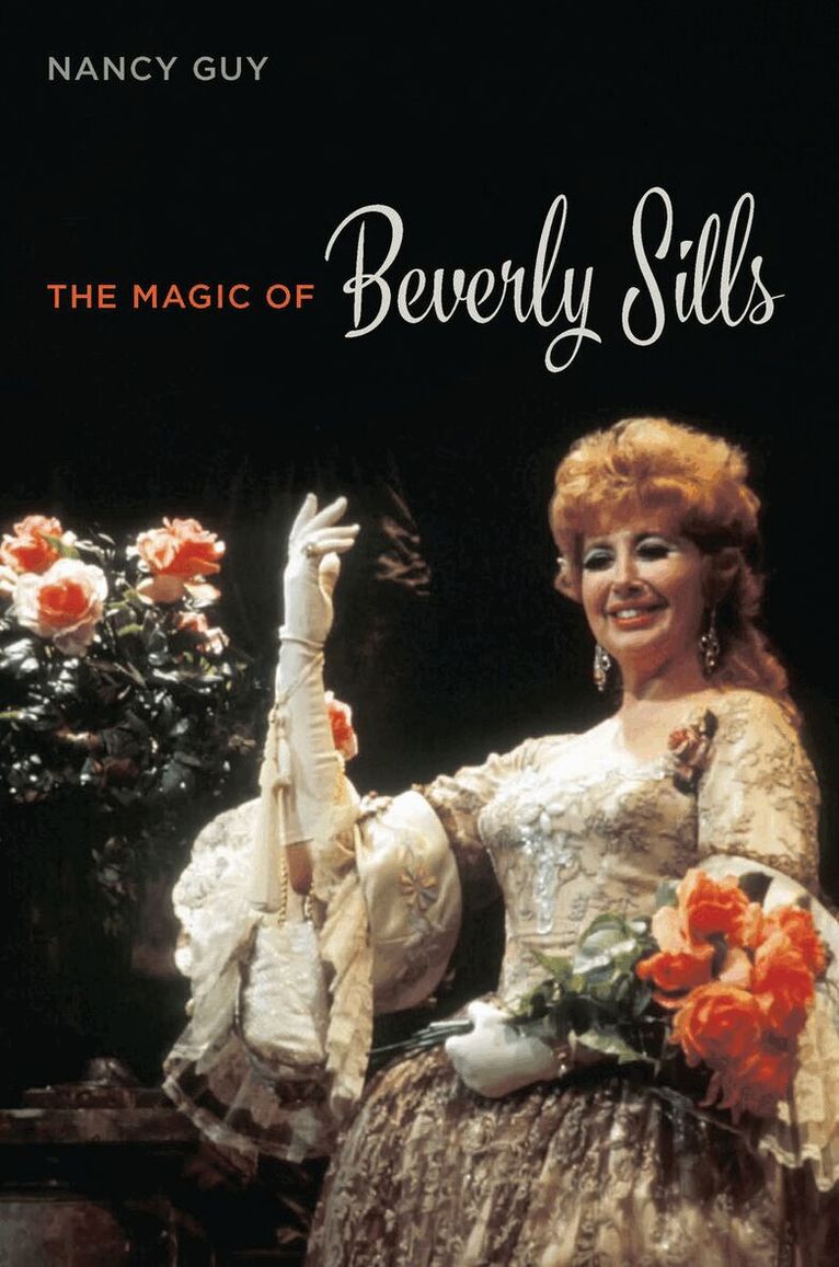 Nancy Guy - Magic of Beverly Sills, E-bok