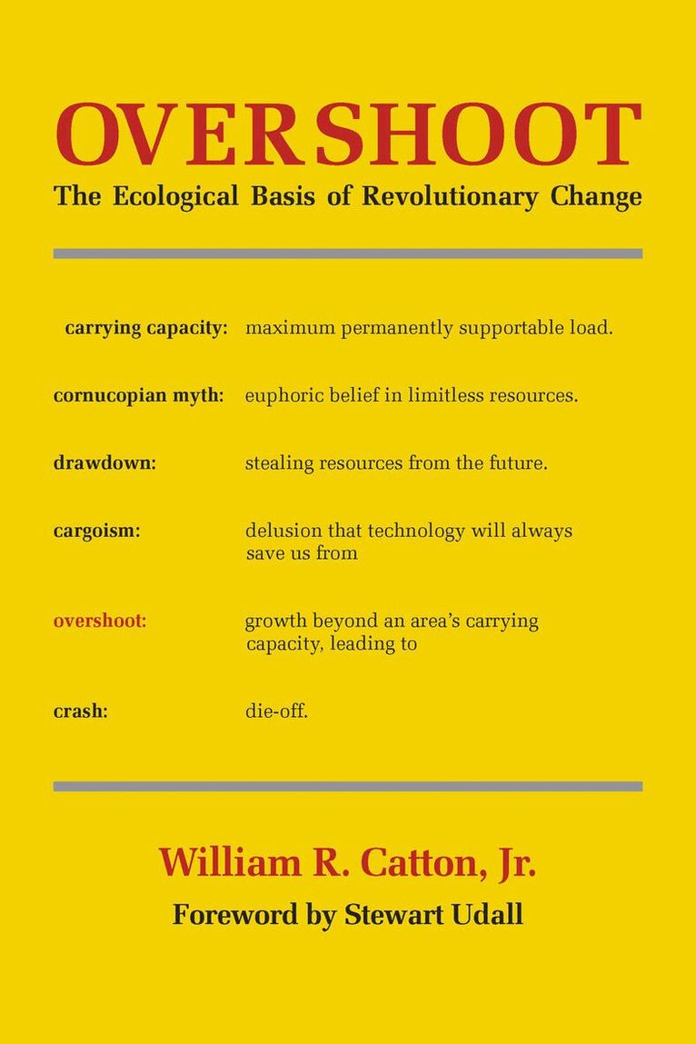 William R. Catton - Overshoot, E-bok