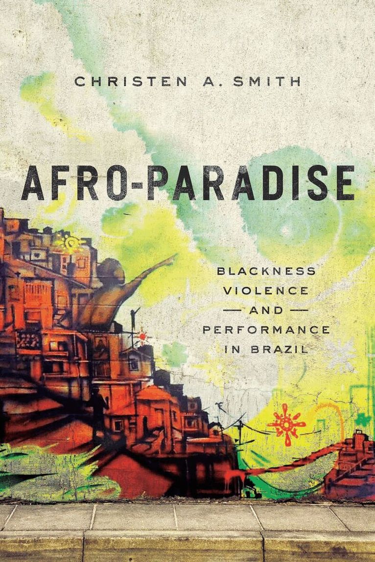 Christen A Smith - Afro-Paradise, E-bok