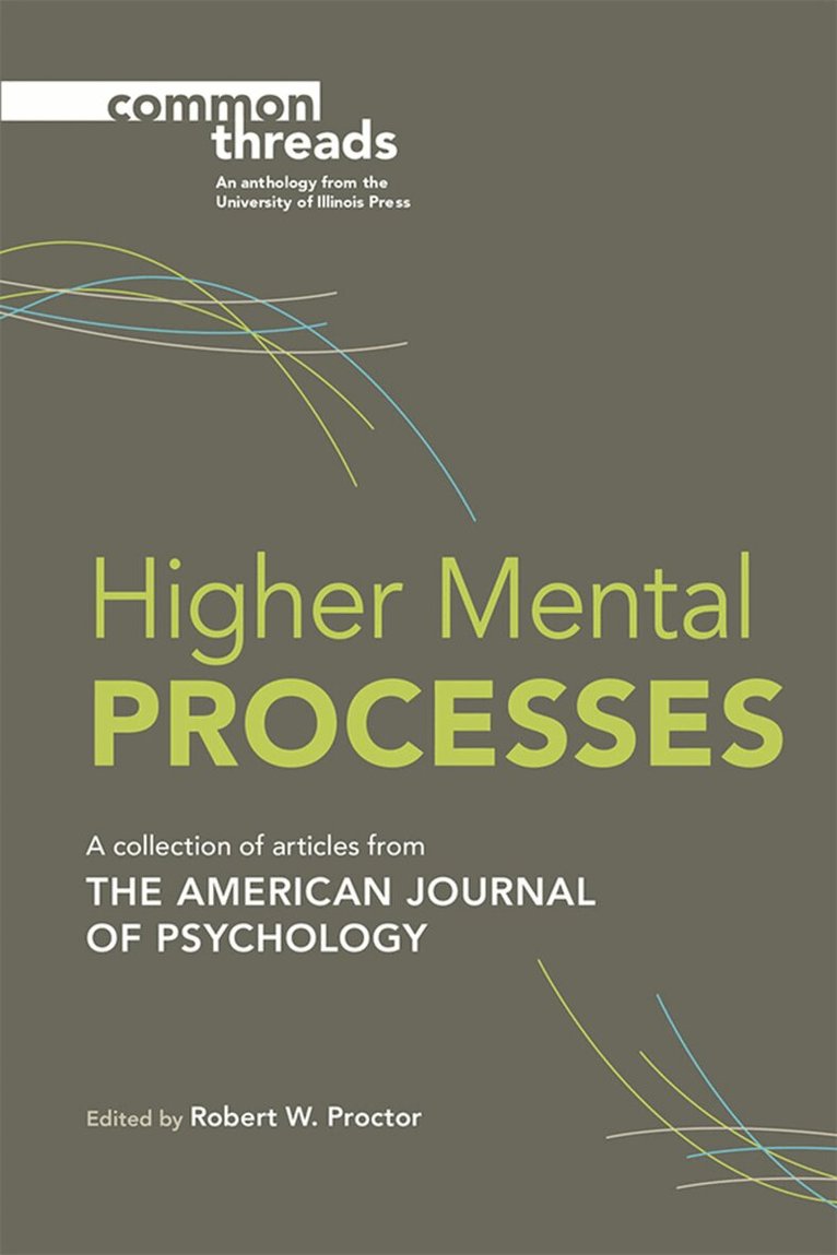 Robert W Proctor - Higher Mental Processes, E-bok