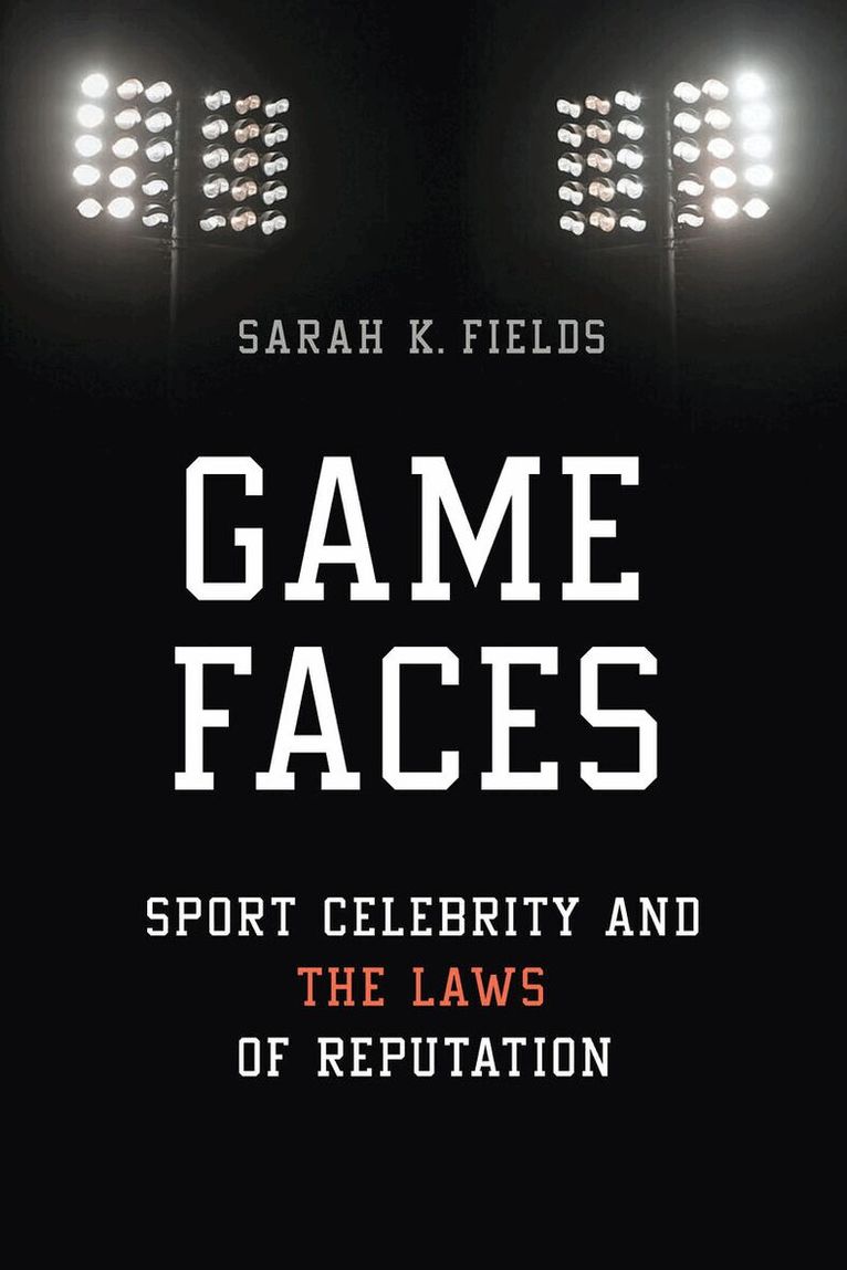 Sarah K. Fields - Game Faces, E-bok