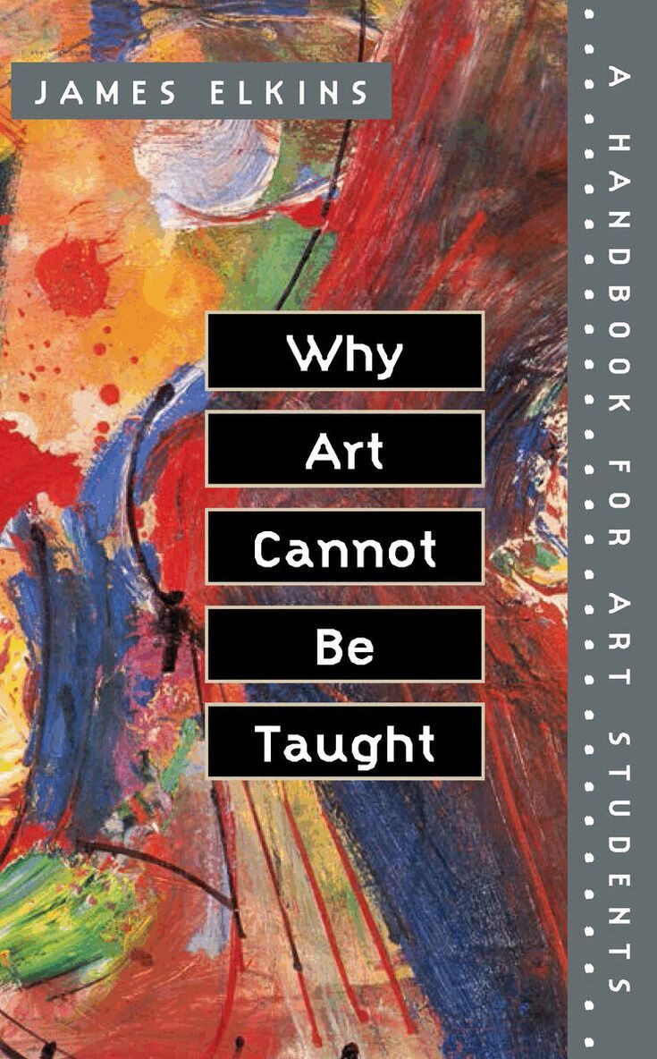 James Elkins - Why Art Cannot Be Taught, E-bok