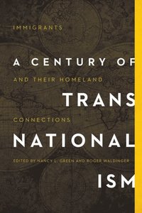 Century of Transnationalism