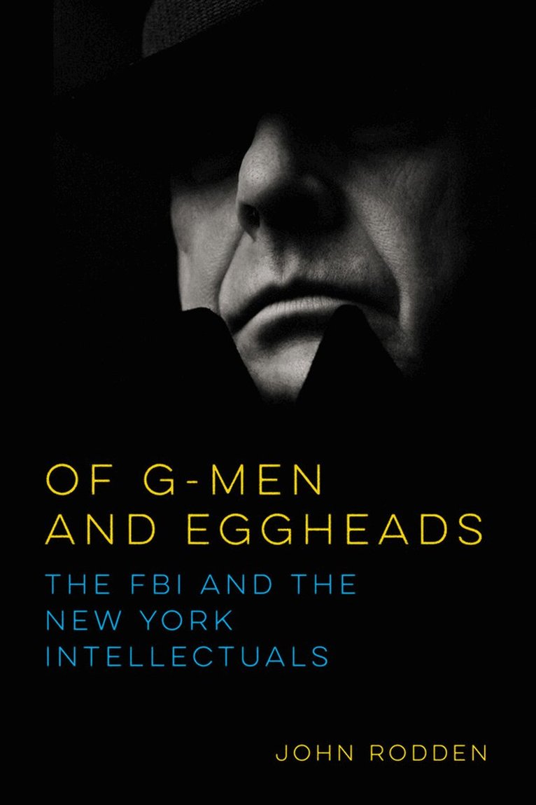 John Rodden - Of G-Men and Eggheads, E-bok