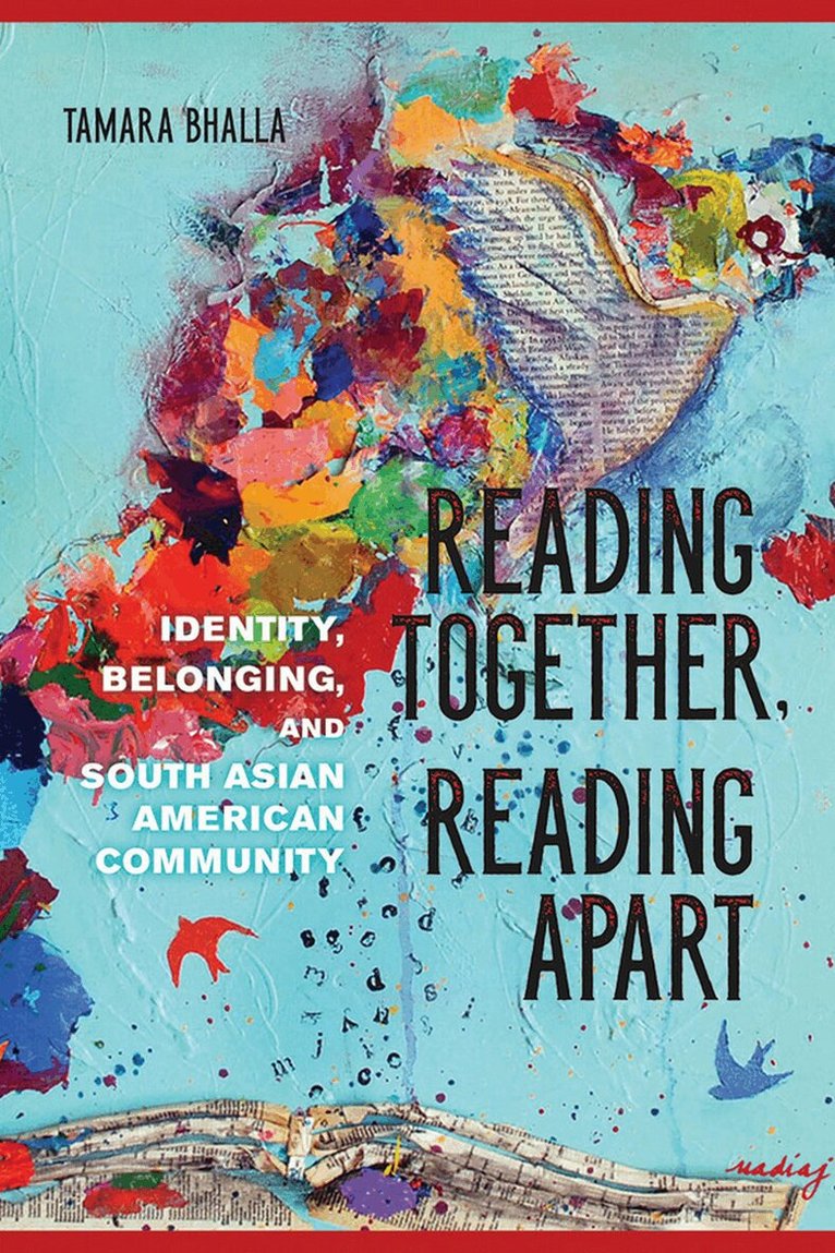Tamara Bhalla - Reading Together, Reading Apart, E-bok