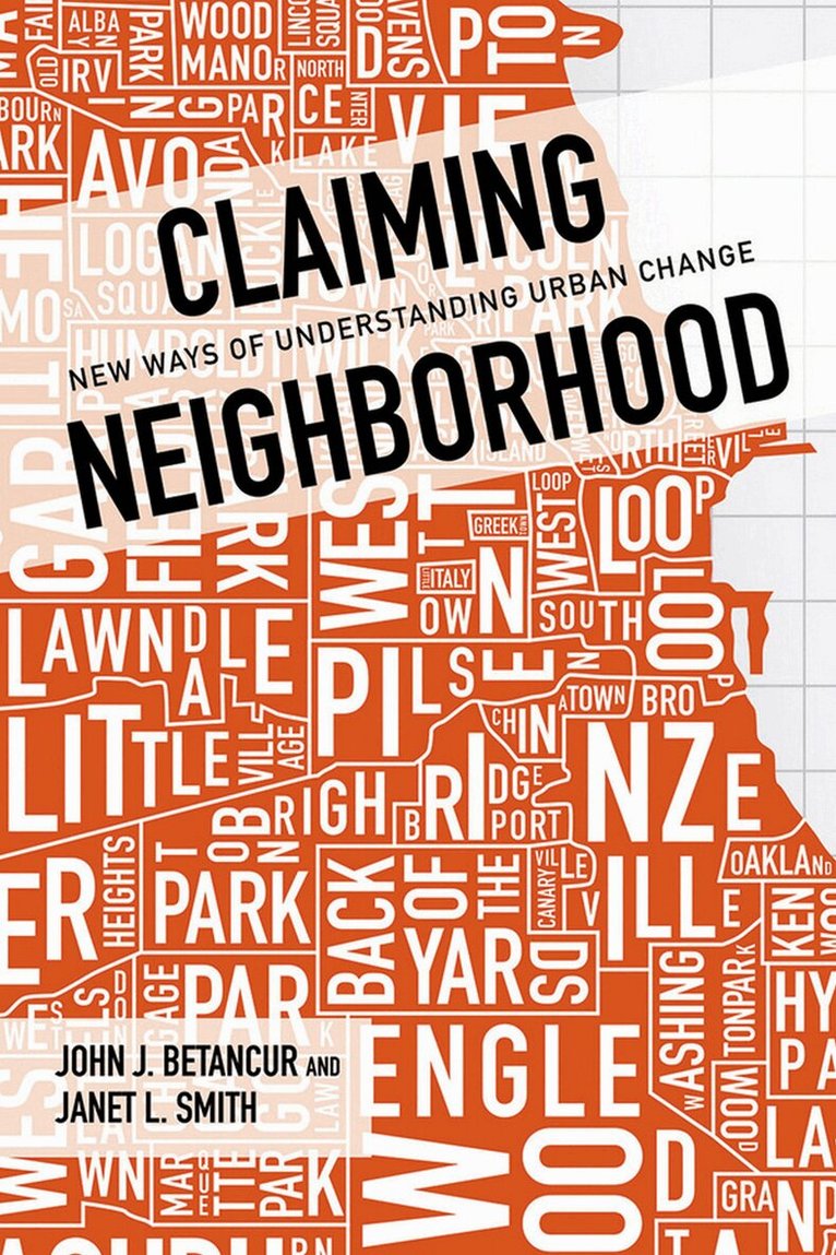 John Betancur, Janet Smith - Claiming Neighborhood, E-bok
