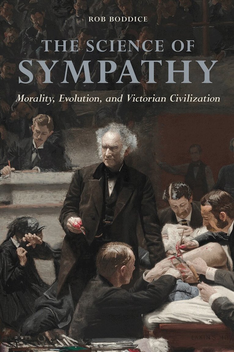 Rob Boddice - Science of Sympathy, E-bok