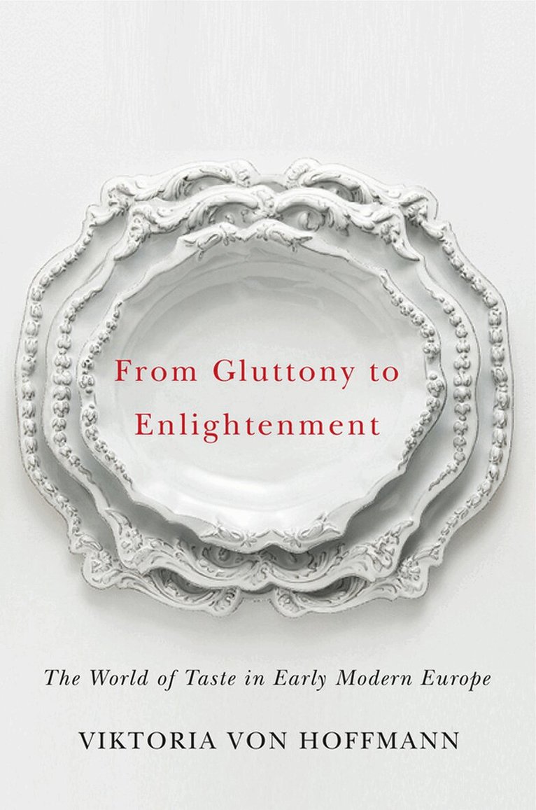 Viktoria von Hoffmann - From Gluttony to Enlightenment, E-bok