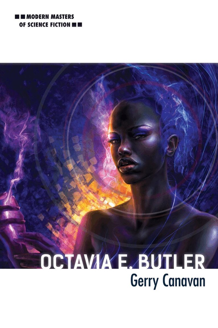 Gerry Canavan - Octavia E. Butler, E-bok