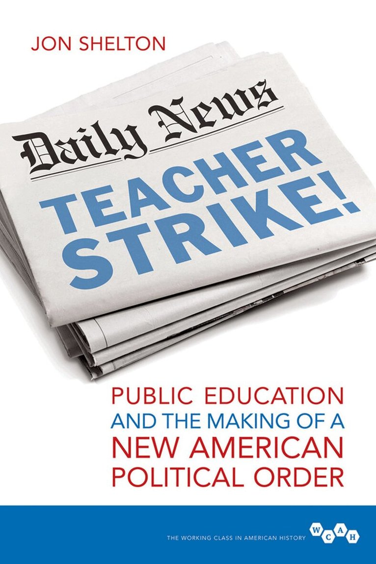 Jon Shelton - Teacher Strike!, E-bok