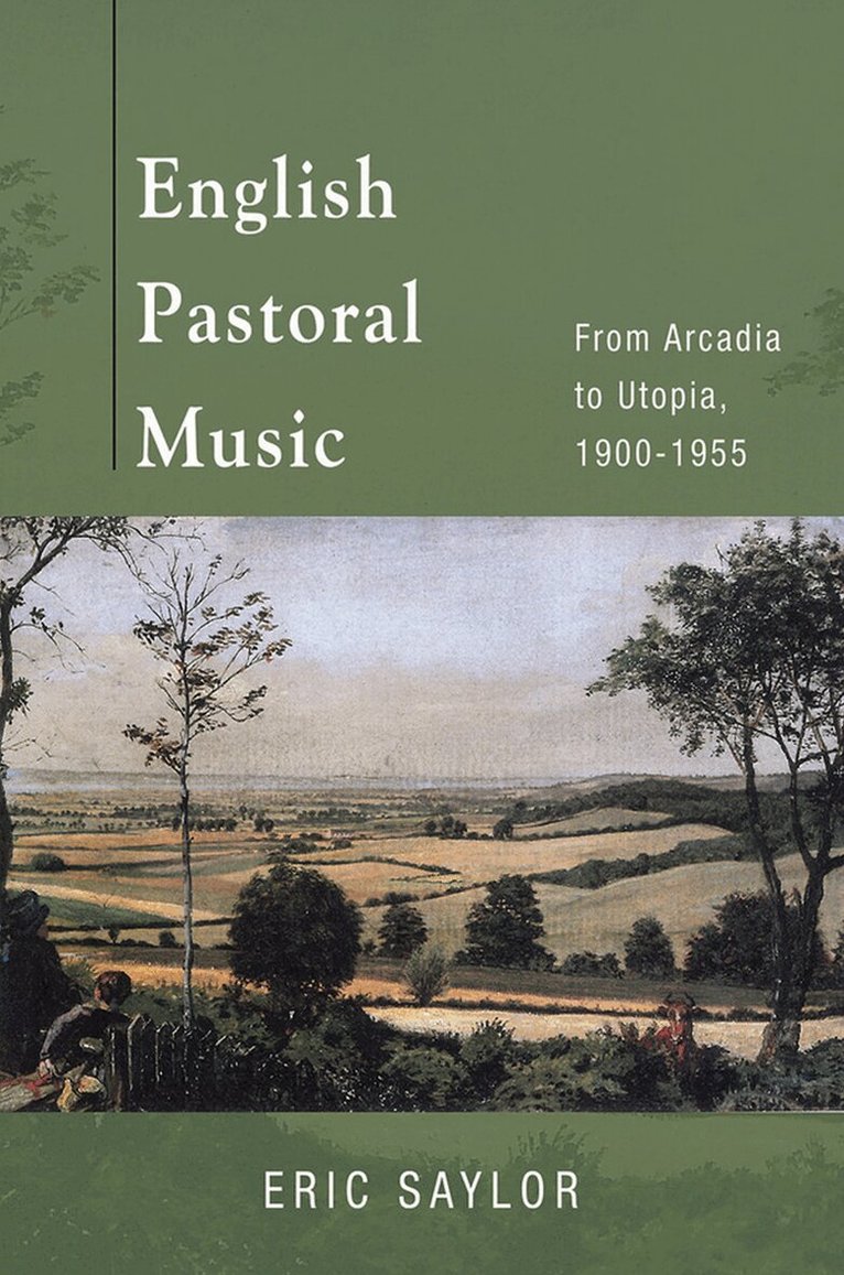 Eric Saylor - English Pastoral Music, E-bok