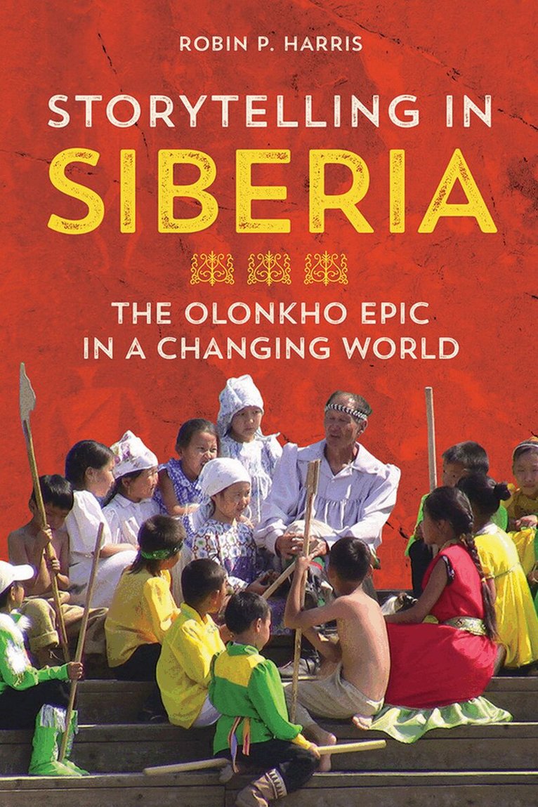 Robin P Harris - Storytelling in Siberia, E-bok