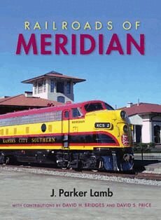 J. Parker Lamb - Railroads of Meridian, Inbunden. Tillgänglighet: Tillfälligt slut
