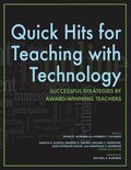 Quick Hits for Teaching with Technology