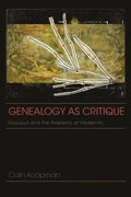 Genealogy As Critique