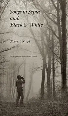 Norbert Krapf - Songs in Sepia and Black and White, Häftad. Tillgänglighet: Tillfälligt slut