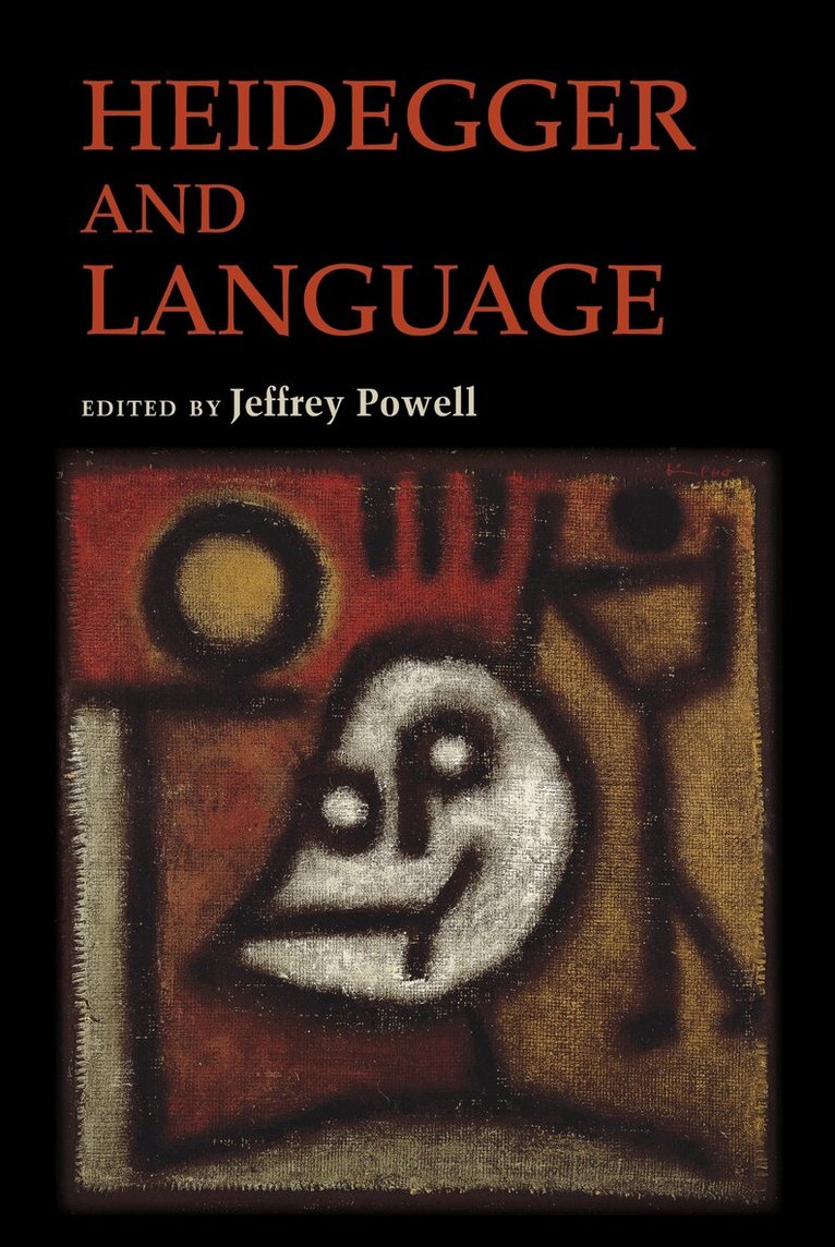 Jeffrey Powell - Heidegger and Language, E-bok
