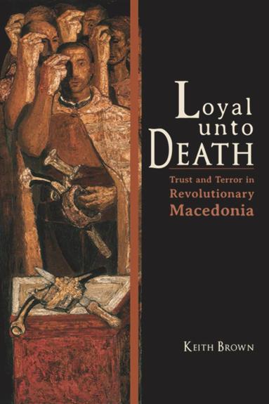 Loyal Unto Death av Keith Brown