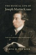 Musical Life of Joseph Martin Kraus