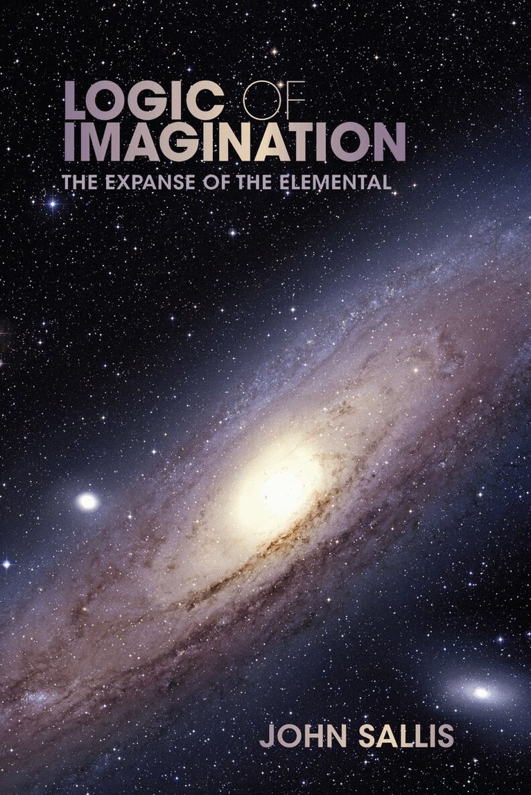 John Sallis - Logic of Imagination, E-bok