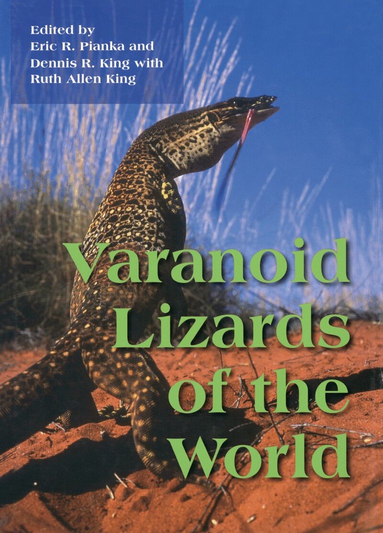 Erick Pianka, Dennis King - Varanoid Lizards of the World, E-bok