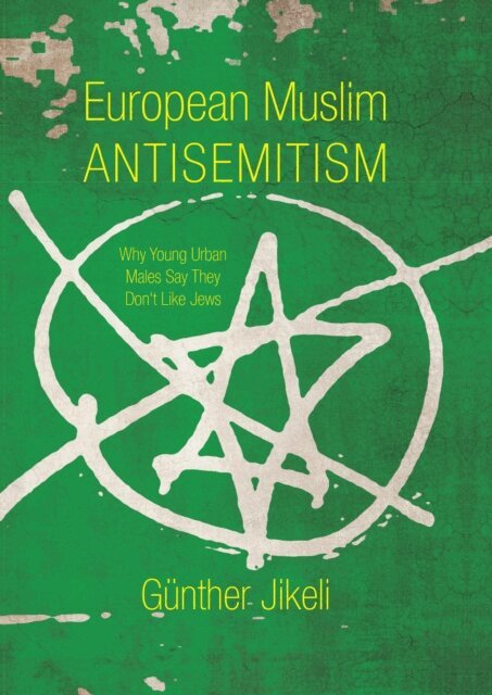 Gunther Jikeli - European Muslim Antisemitism, E-bok