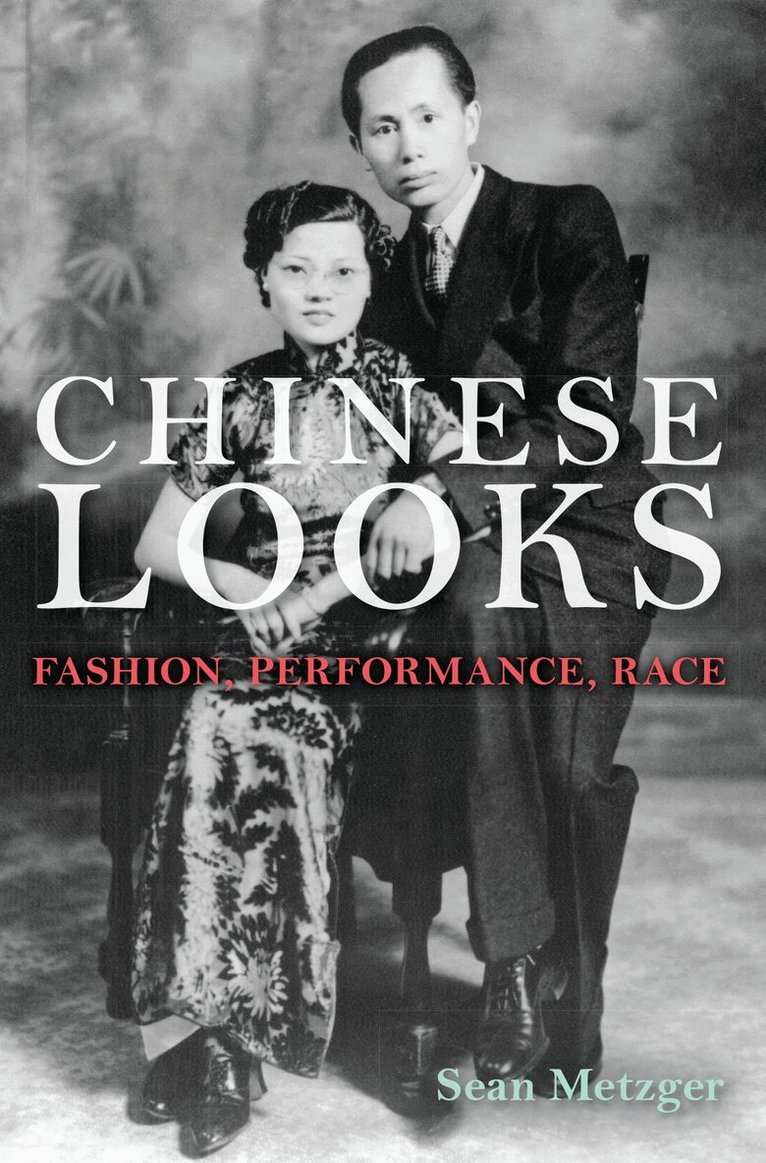 Sean Metzger - Chinese Looks, E-bok