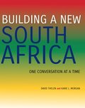 Building a New South Africa