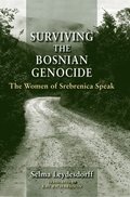 Surviving the Bosnian Genocide