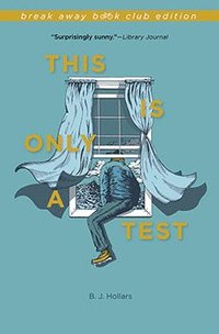 This Is Only a Test