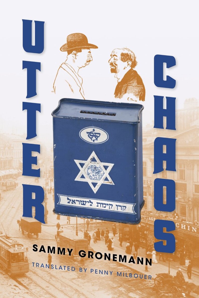 Sammy Gronemann - Utter Chaos, E-bok