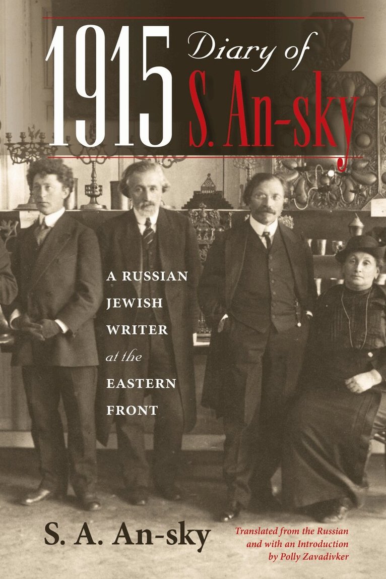 S. A. An-sky - 1915 Diary of S. an-sky, Inbunden