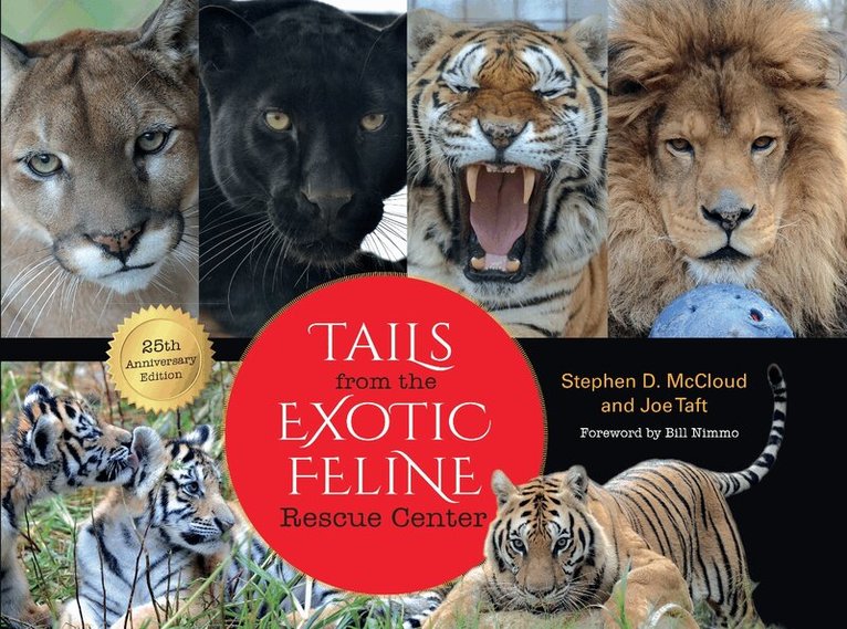 Stephen D. McCloud, Joe Taft - Tails from the Exotic Feline Rescue Center, E-bok