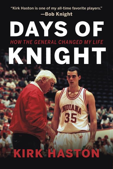 Days of Knight av Kirk Haston