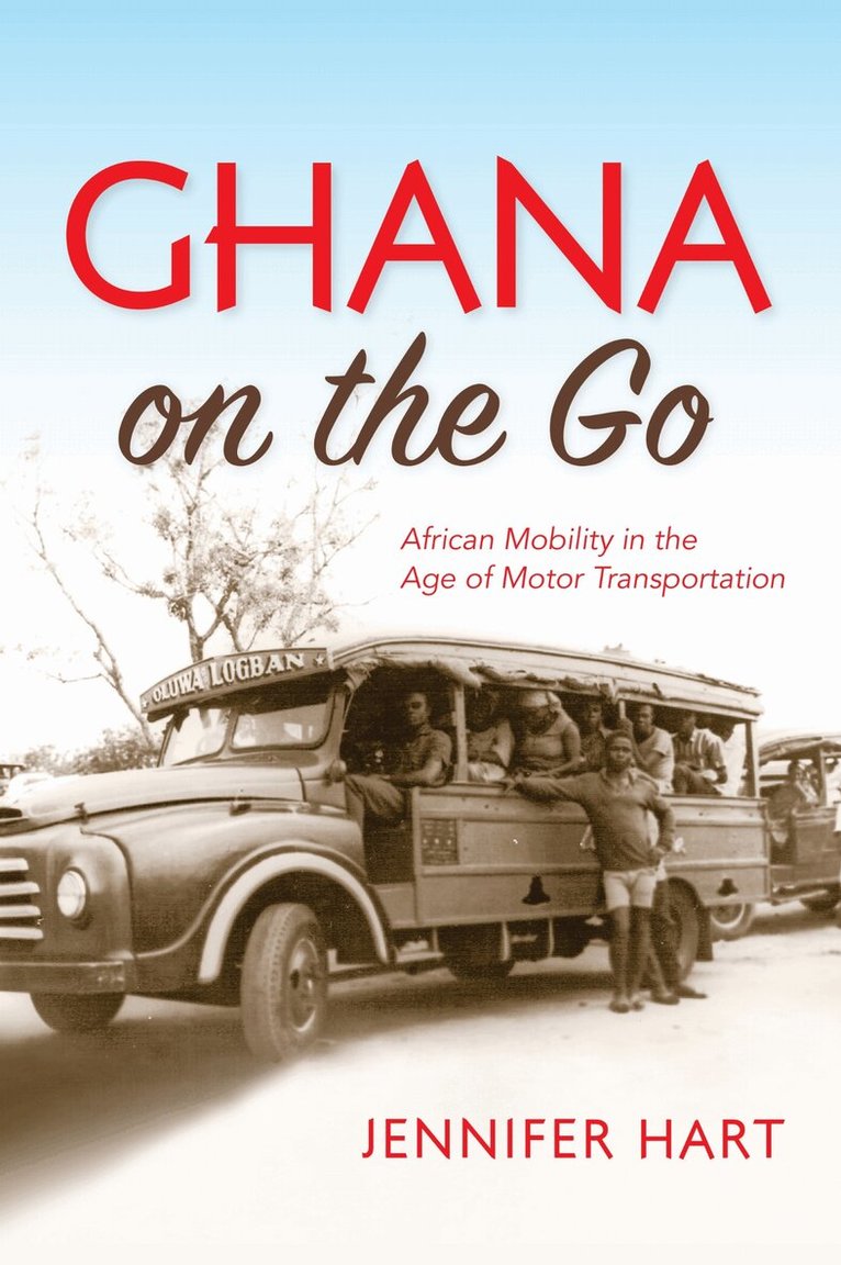 Jennifer Hart - Ghana on the Go, E-bok