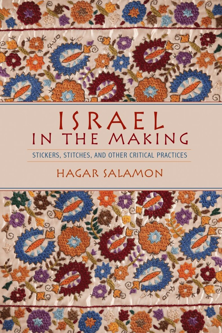 Hagar Salamon - Israel in the Making, E-bok