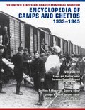 The United States Holocaust Memorial Museum Encyclopedia of Camps and Ghettos, 1933-1945, Volume III