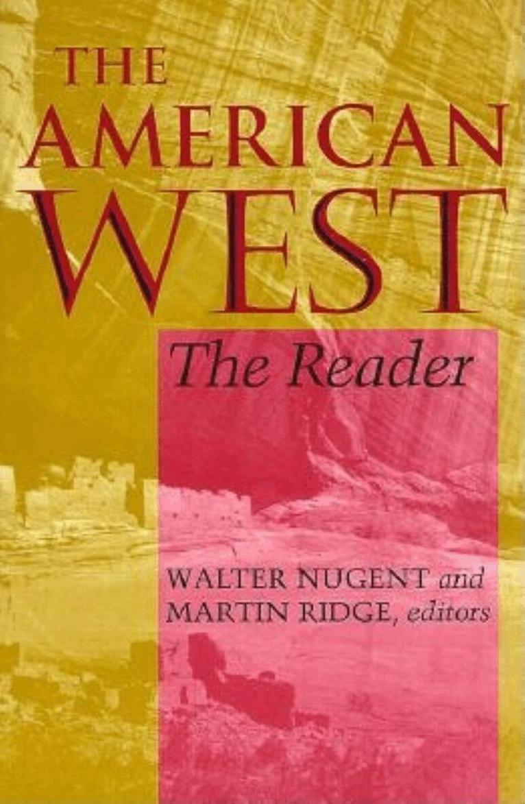 Walter Nugent, Martin Ridge - American West, E-bok