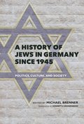 History of Jews in Germany Since 1945
