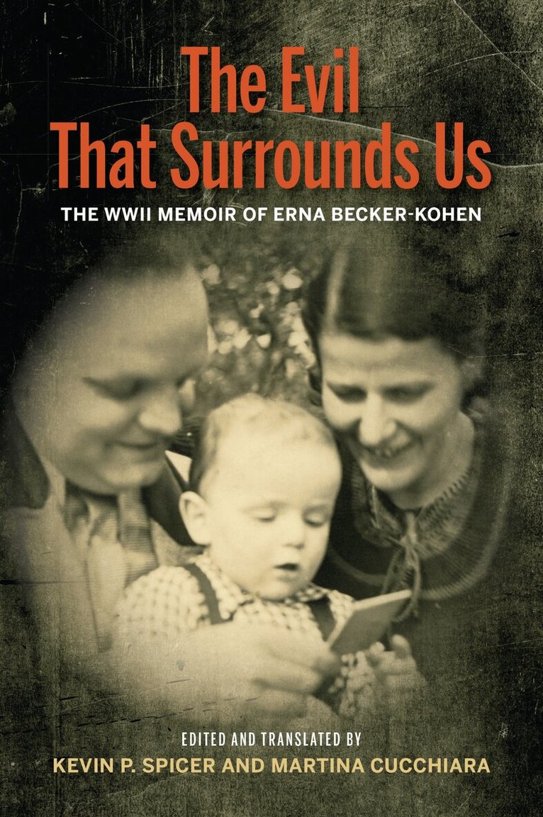 Kevin P. Spicer, Martina Cucchiara - Evil That Surrounds Us, E-bok