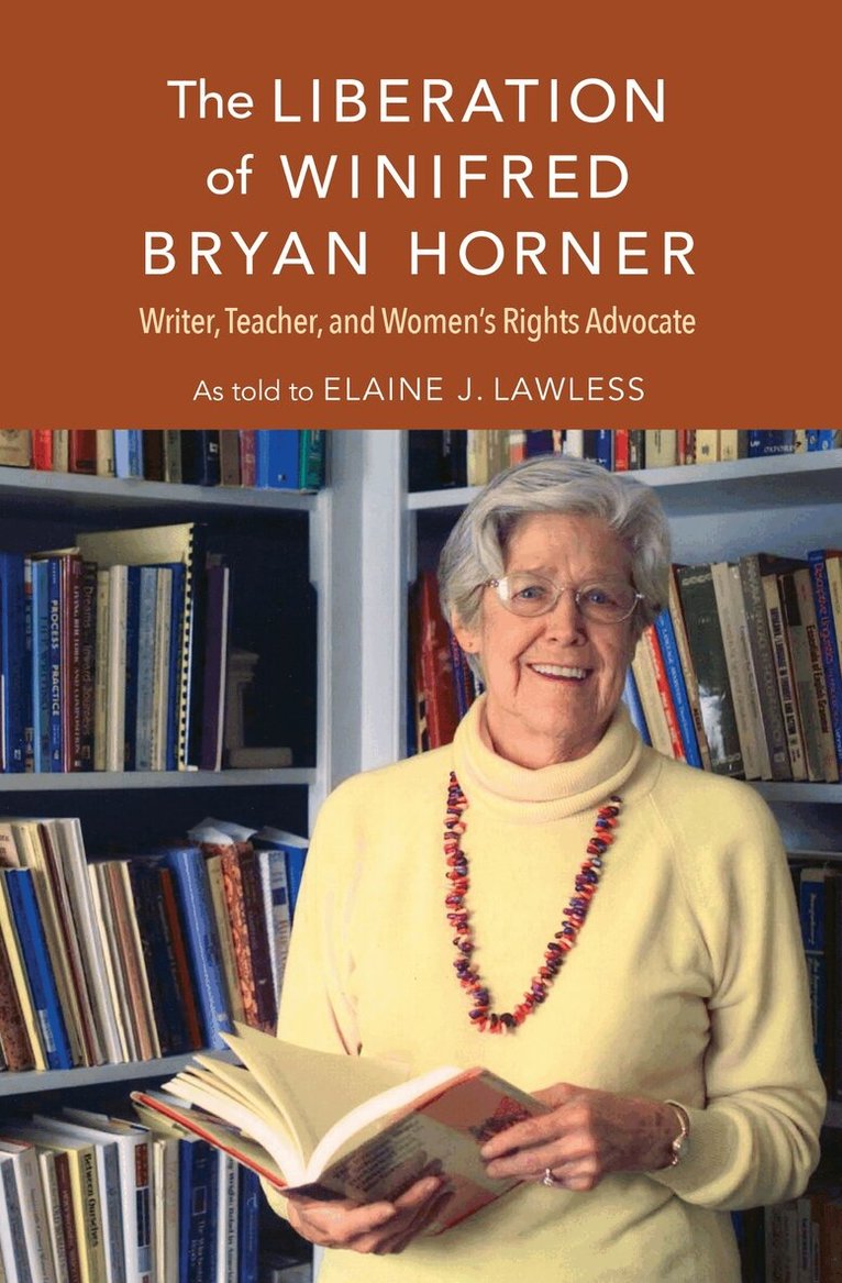 Elaine J. Lawless - Liberation of Winifred Bryan Horner, E-bok